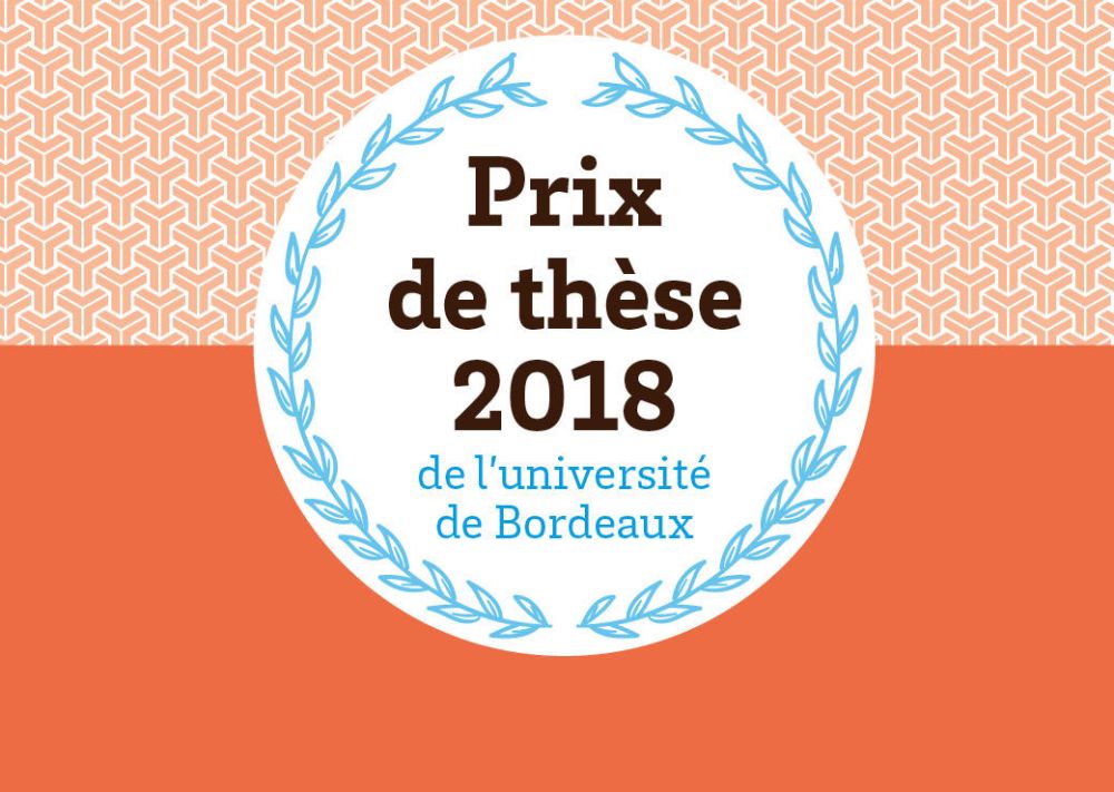 Ouverture de l'appel à candidatures des Prix de thèse 2018.