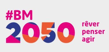 Lancement de la démarche #BM2050 : participez !