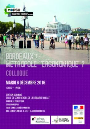 Colloque : Bordeaux, Métropole "ergonomique" ?