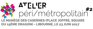 Atelier péri/métropolitain #2 : Mouv'Libourne